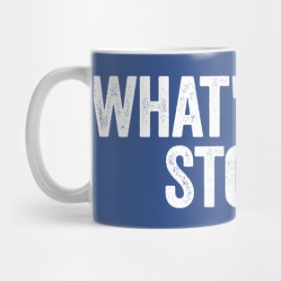 What's Your Story? White Mug